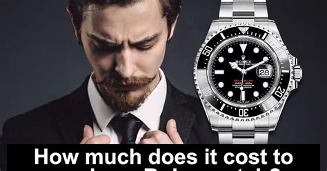 what does it cost to service a rolex